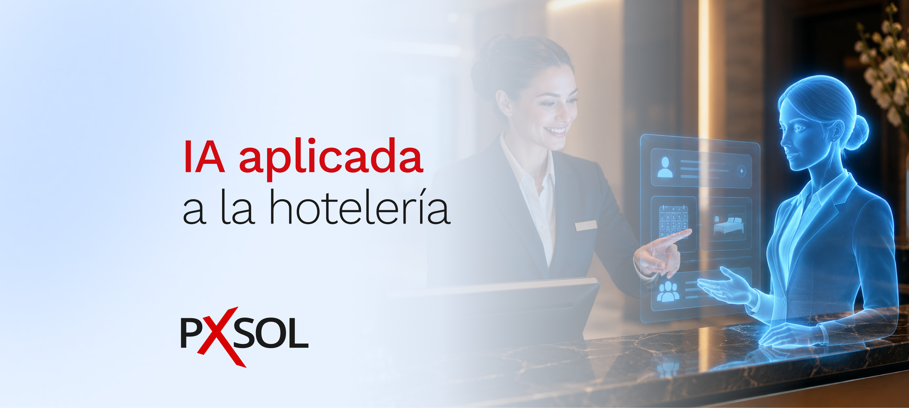 Inteligencia artificial aplicada a la hotelería