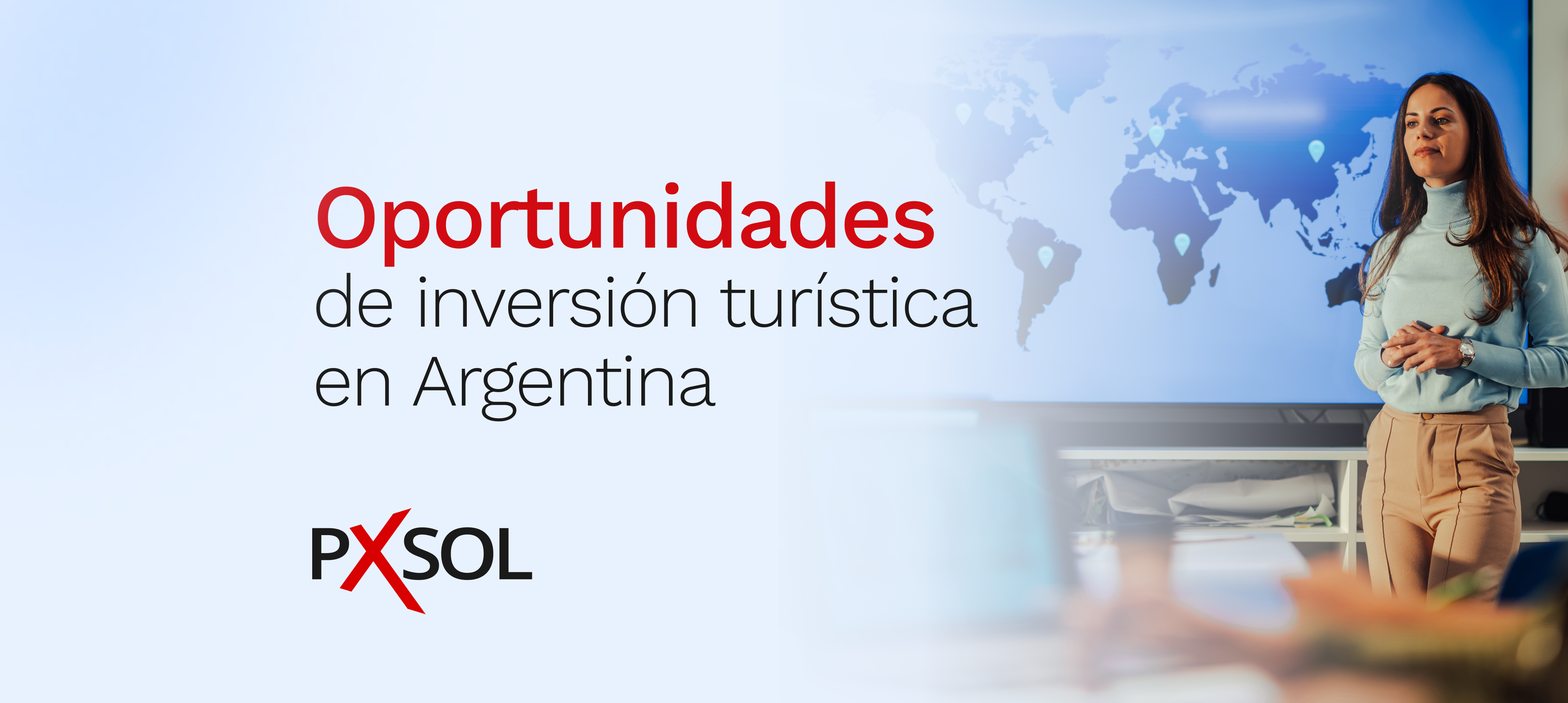 Oportunidades de inversión turística en Argentina