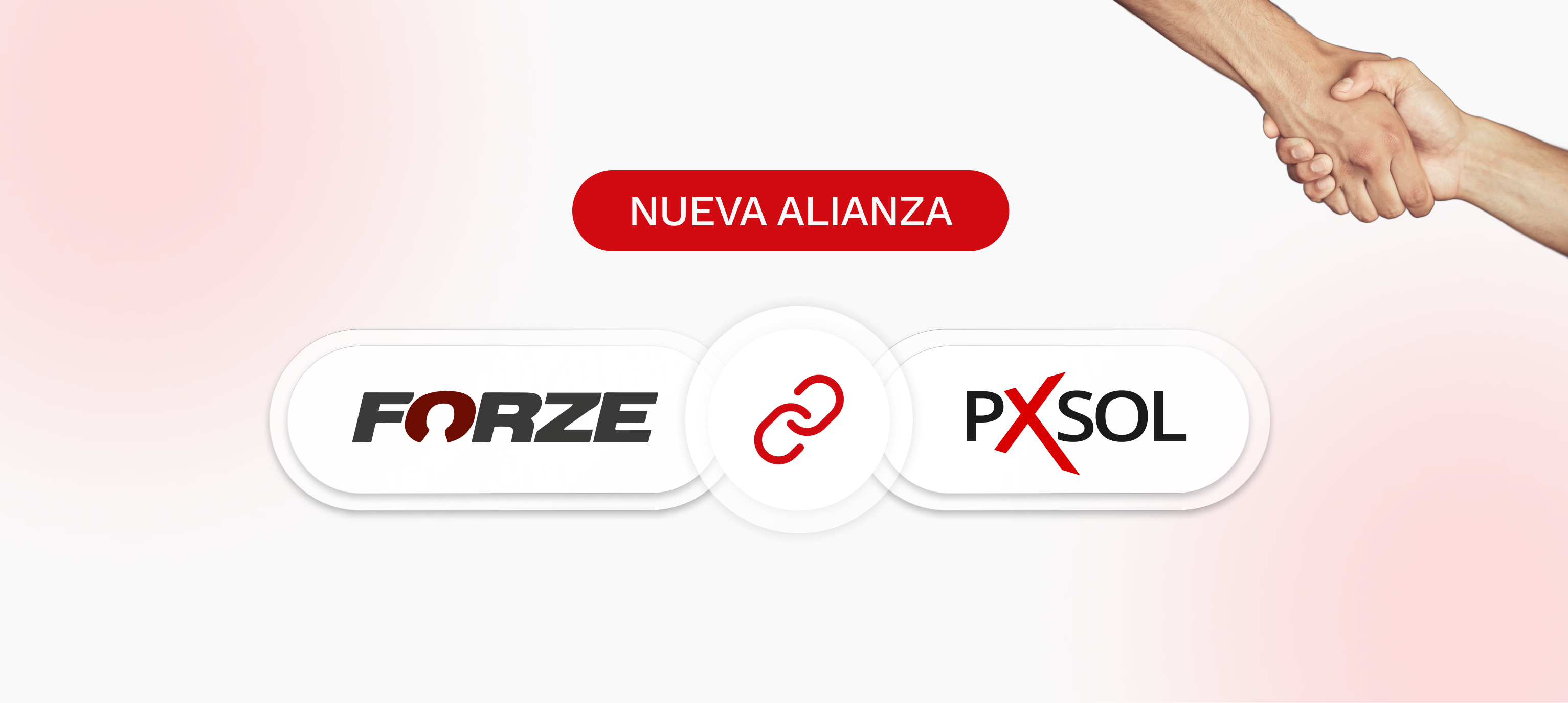 Nueva integración: Pxsol x Forze